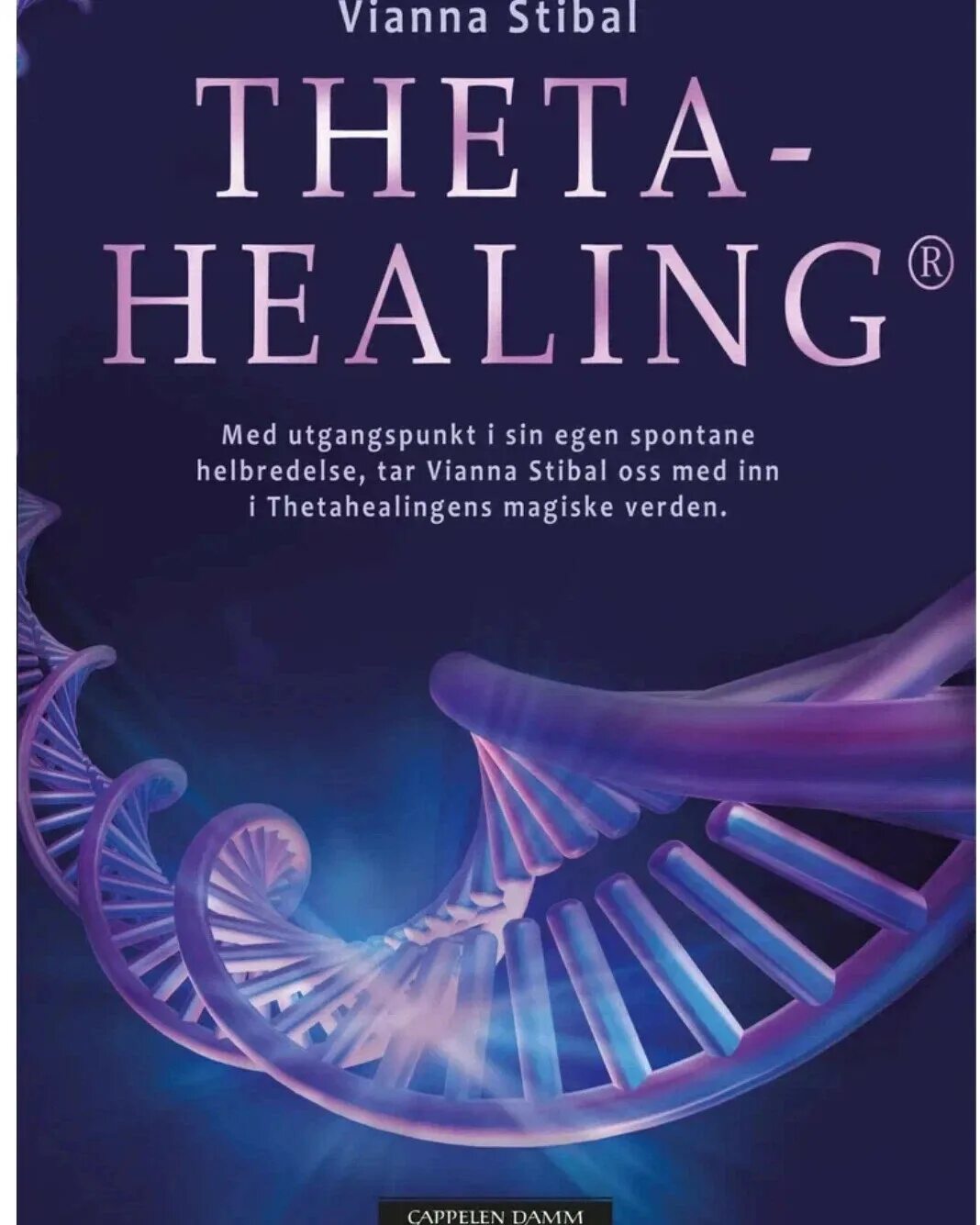 ТЕТАХИЛИНГ THETAHEALING что это. Vianna Stibal THETAHEALING. Тета хилинг фото. Слои тета хилинг.