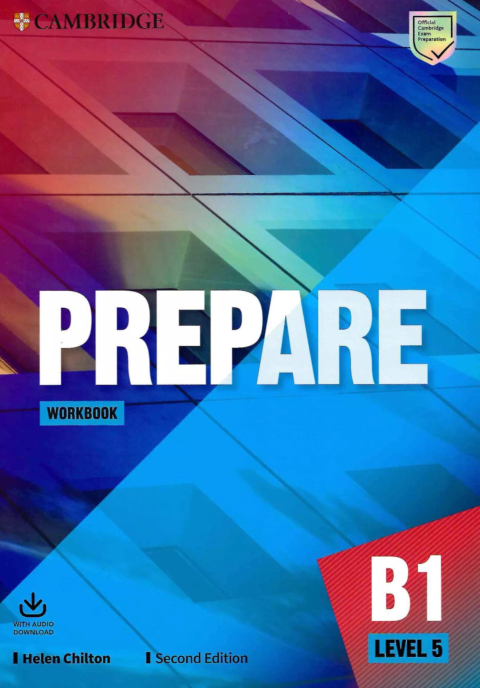 Cambridge English Workbook Level 2 второе издание. Cambridge prepare 2nd Edition b1. Prepare a2 Level 2 second Edition Workbook. English prepare Cambridge b1 Level 5. Prepare 2nd edition