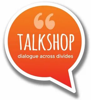 Talking shop is