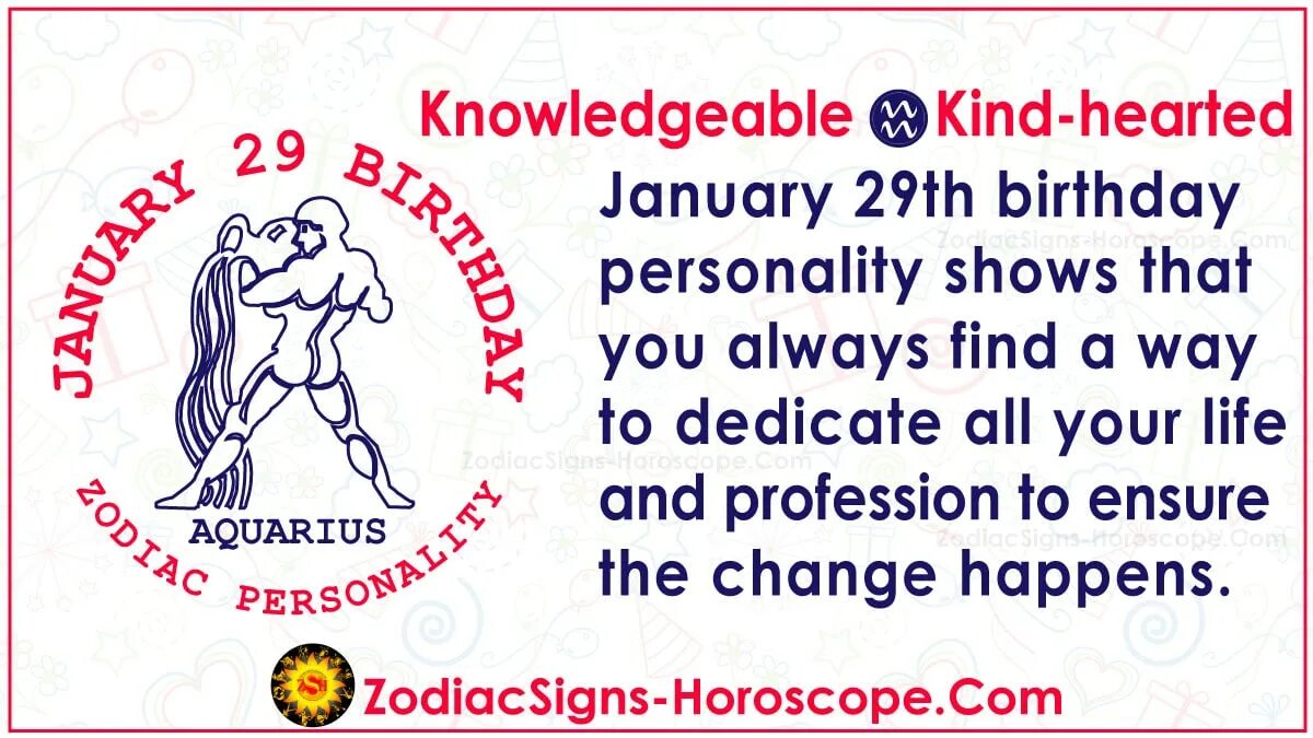 День рождения 29 января. 30 January Zodiac. 27 Января знак зодиака. The 27th of January. February 6 Birthday personality.