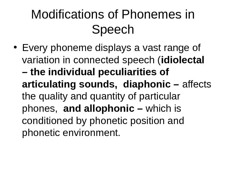 Sound of speech. The modification of phonemic in speech. modifications of sounds in connected speech. modification of english sounds in connected speech презентация. consonants phonemes.