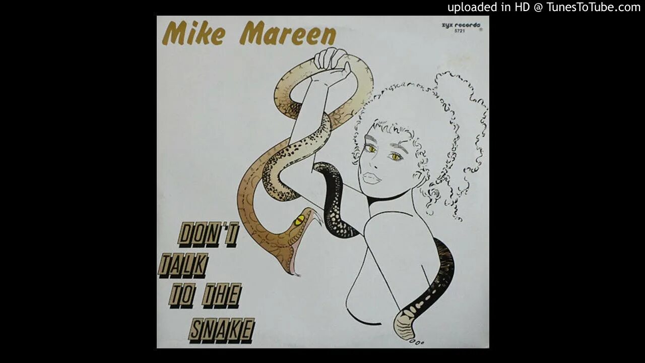 Don t talk to the snake. Mike mareen don&#039;t talk to the snake. mike mareen don&#039;t talk to the snake (7&#039;&#039;). mike mareen tv talk 2000. mike mareen don&#039;t talk to the snake картинки.