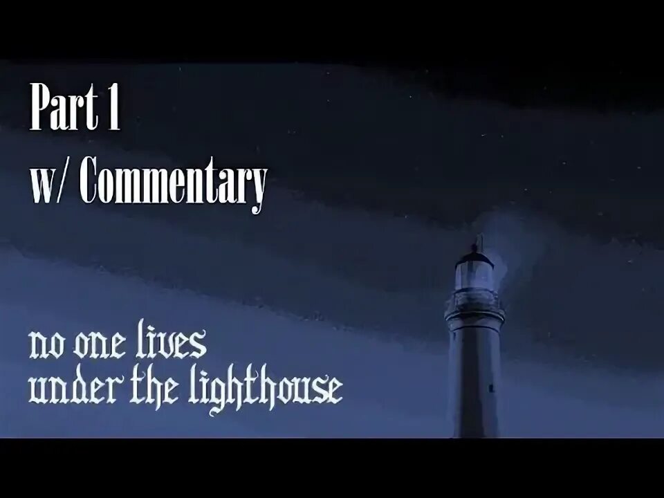 No one lives under. No one Lives under the Lighthouse. No one Lives under the Lighthouse 2. Игра no one Lives under the Lighthouse. Nobody Lives under the Lighthouse.