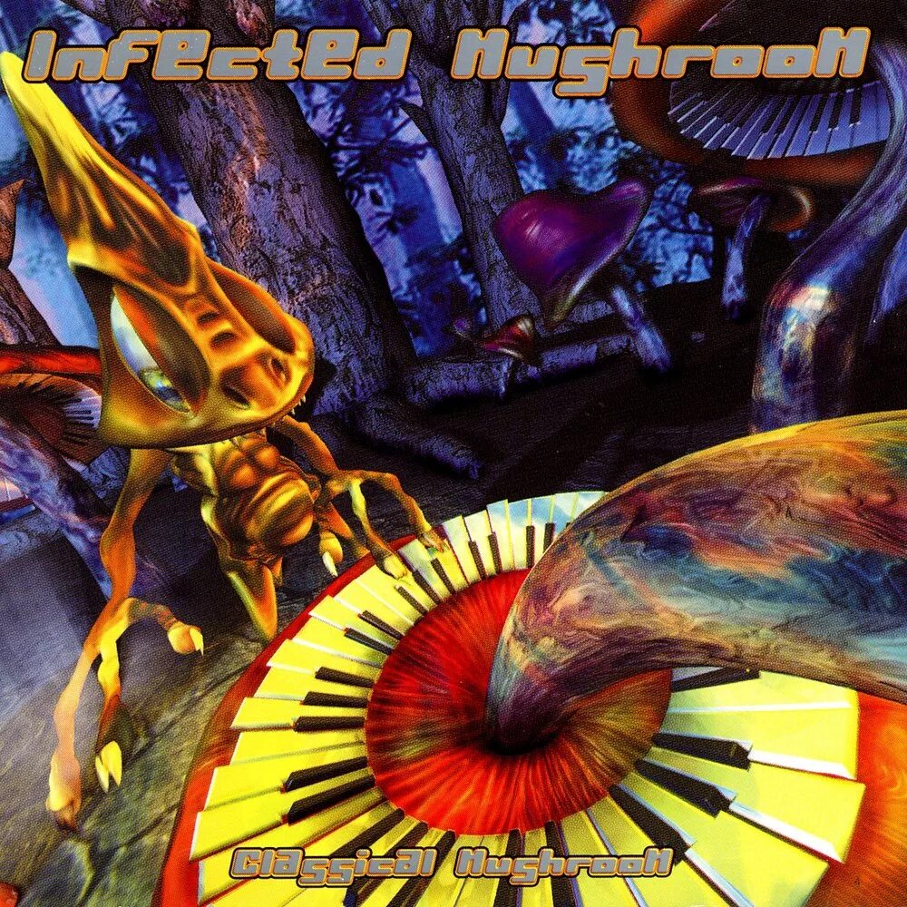 Infected Mushroom Classical Mushroom. Infected Mushroom - 2000 - Classical Mushroom. Инфектед Машрум альбомы. Infected Mushroom - the Gathering (1999). Mushroom слушать