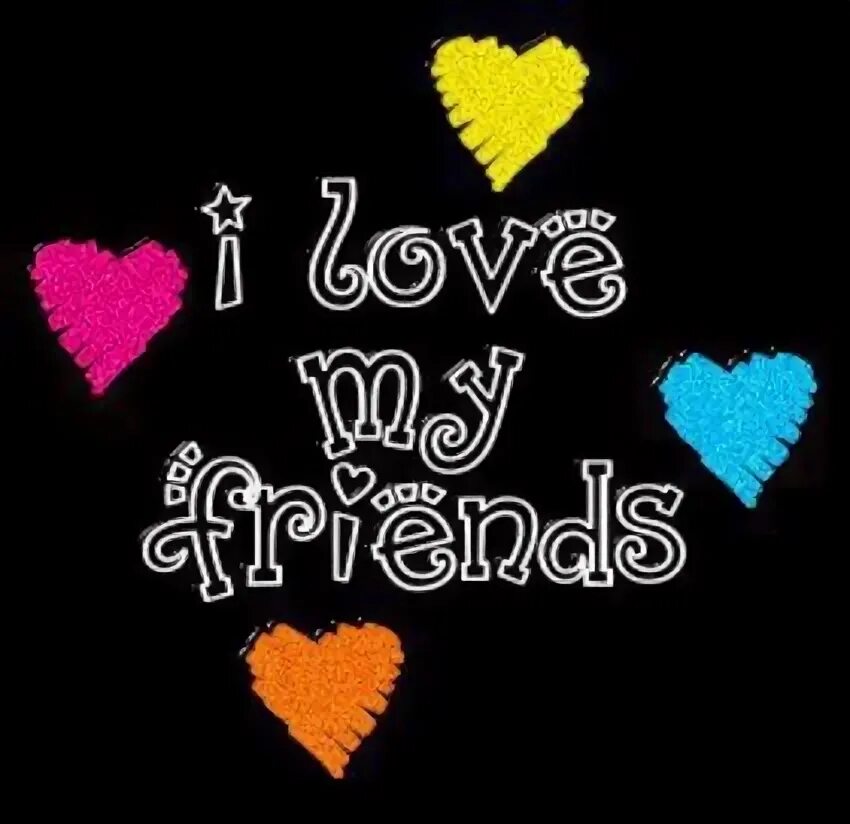 Логотип bff. I love my friends. My friend картинка. I love my friends. Love my friends.