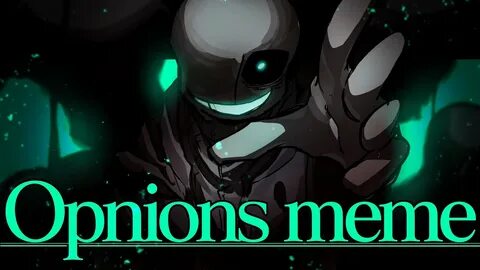 Opinions meme