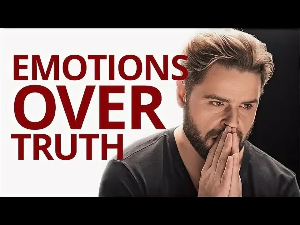 Over emotion. Over emotion