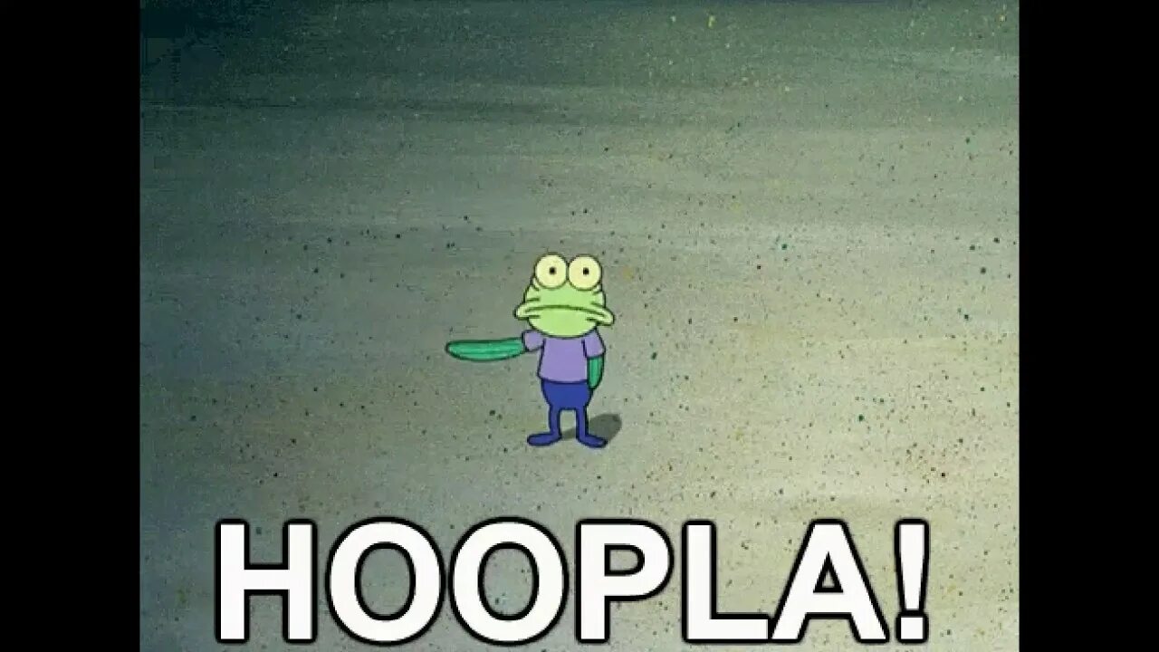 Go around saying. Hoopla Spongebob. Реакция на счастье. Hoopla перевод.