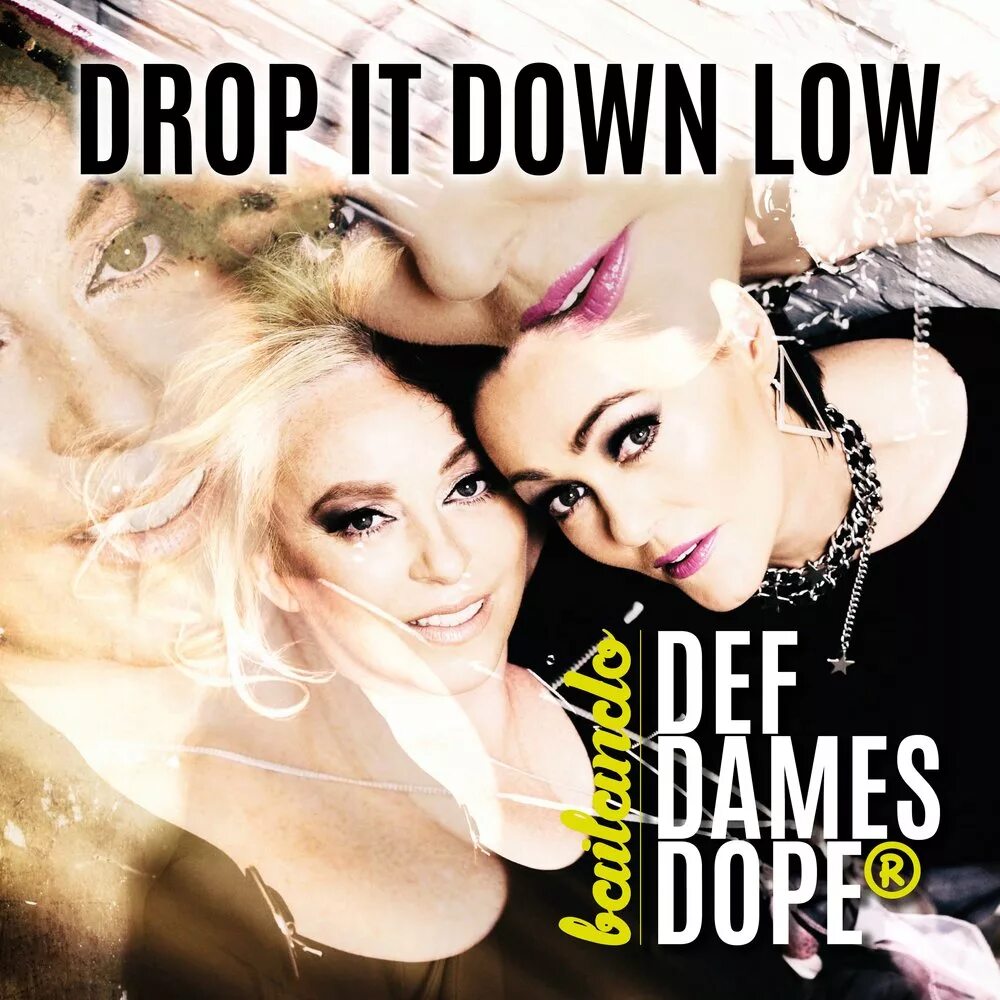 Def dames. Группа def dames dope. def dames dope фото. down low.