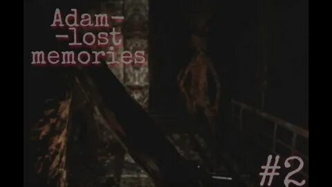 Lost memories