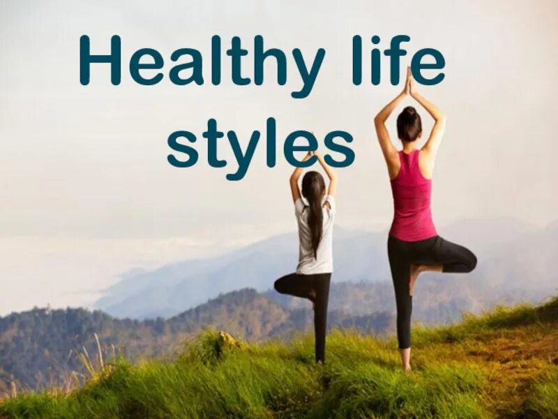 Life is style. Презентация healthy Life. Здоровая жизнь. Healthy Lifestyle презентация. Здоровый образ жизни по английскому.