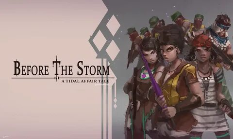 Before the storm перевод