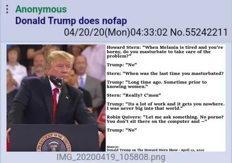 Trump does nofap /r/4chan 4chan.