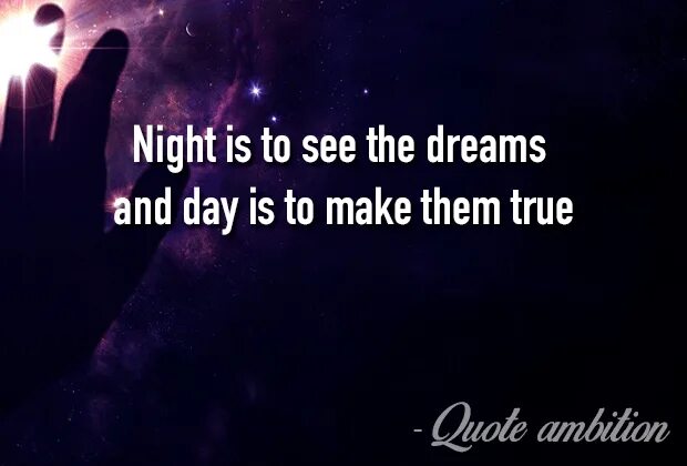 Quotes about Night. Quotes about Night Dream. Good Night Motivation. Voyah Dreamer Night. This night dream