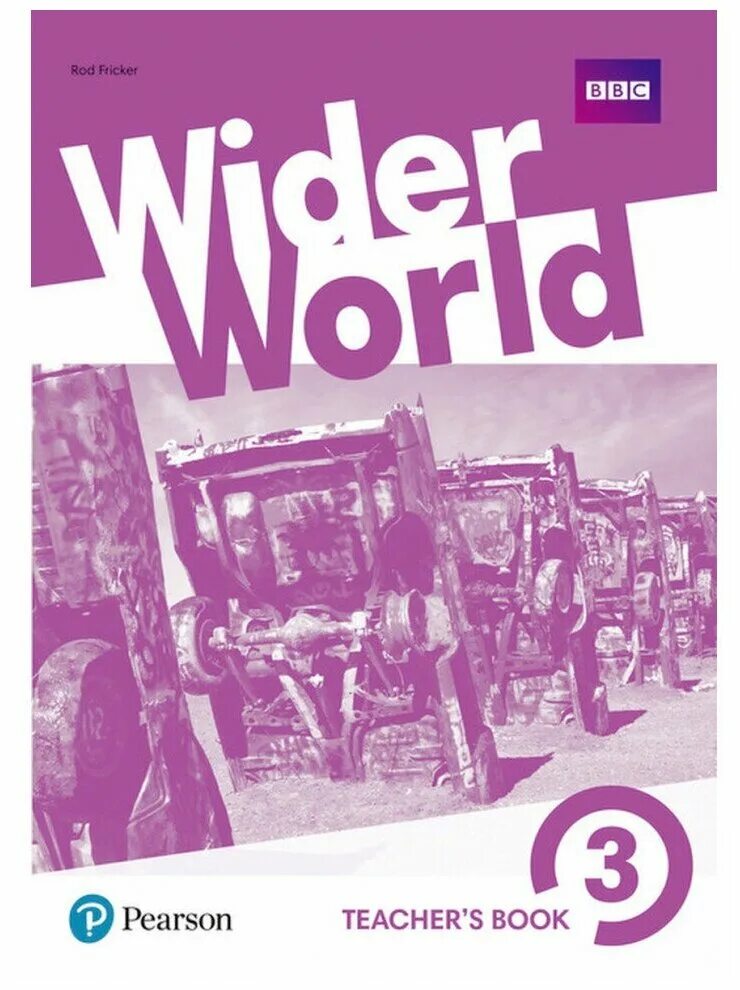 Wider World 3 учебник. Учебник английского wider World. Wider World книга. Wider World 3 teacher's book ответы.