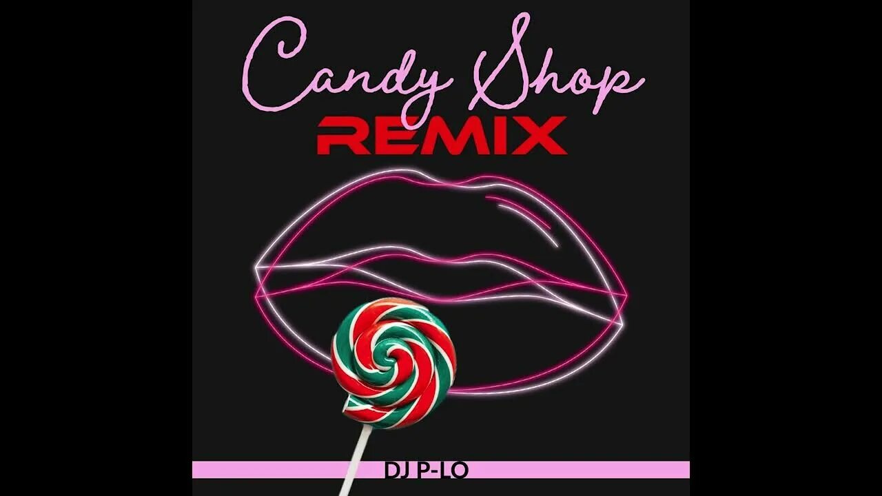 Candy shop ремикс. Candy shop. Кэнди шоп ремикс