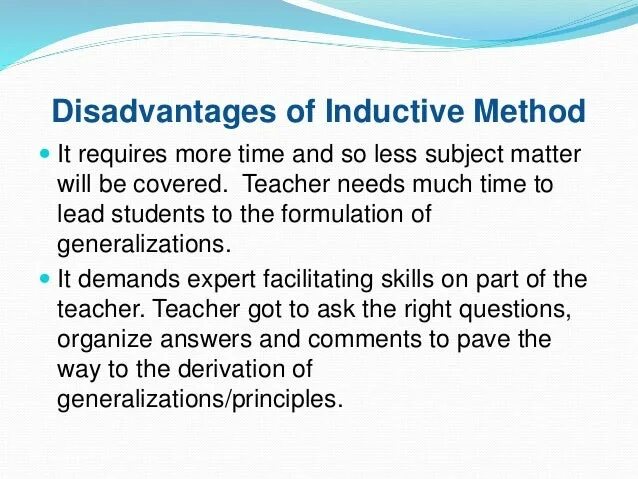 Deductive and Inductive way of teaching это. Inductive Reasoning approach. Disadvantages deductive approach.