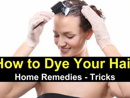 home remedies for hair dye on skin - pb74.ru.