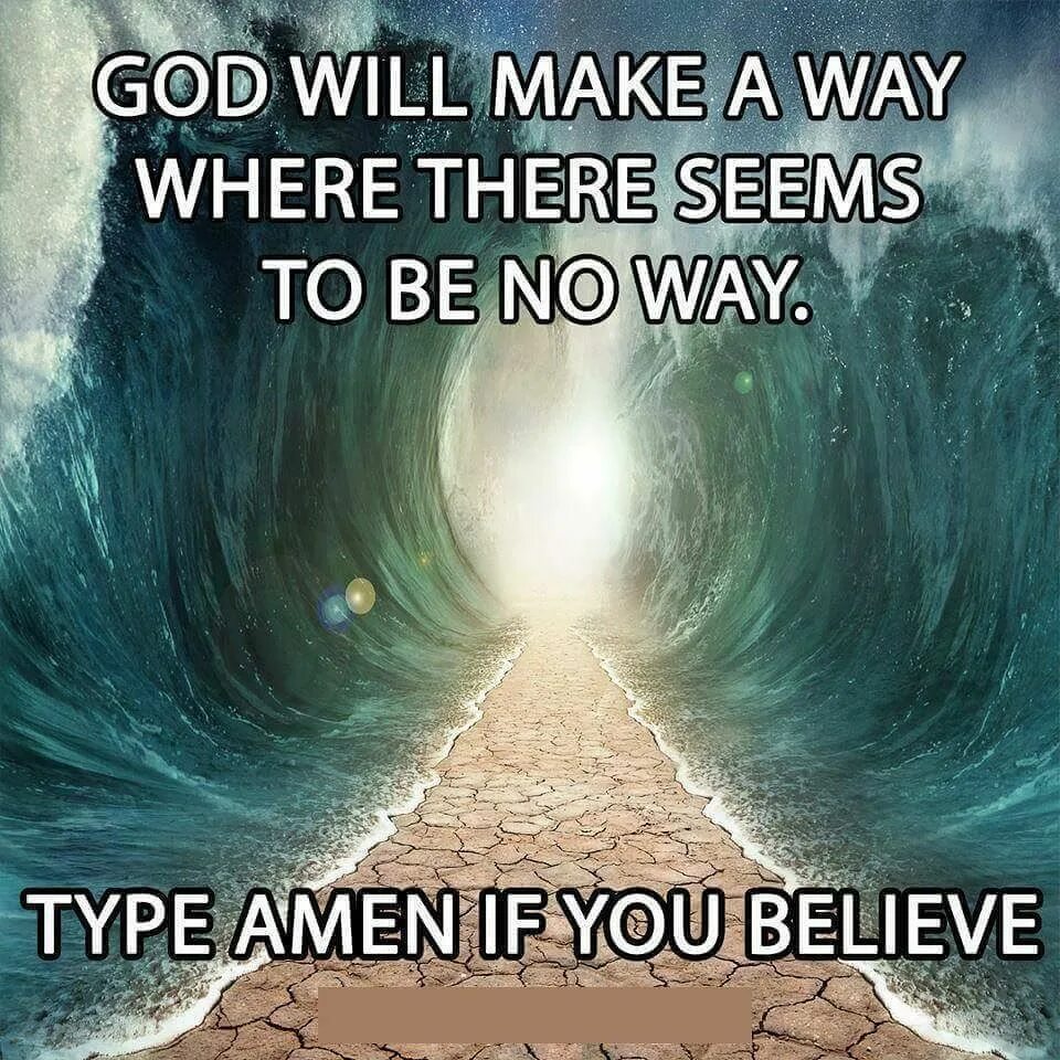 Where the way. God will make a way. gods will. god is way арты. путь богов.