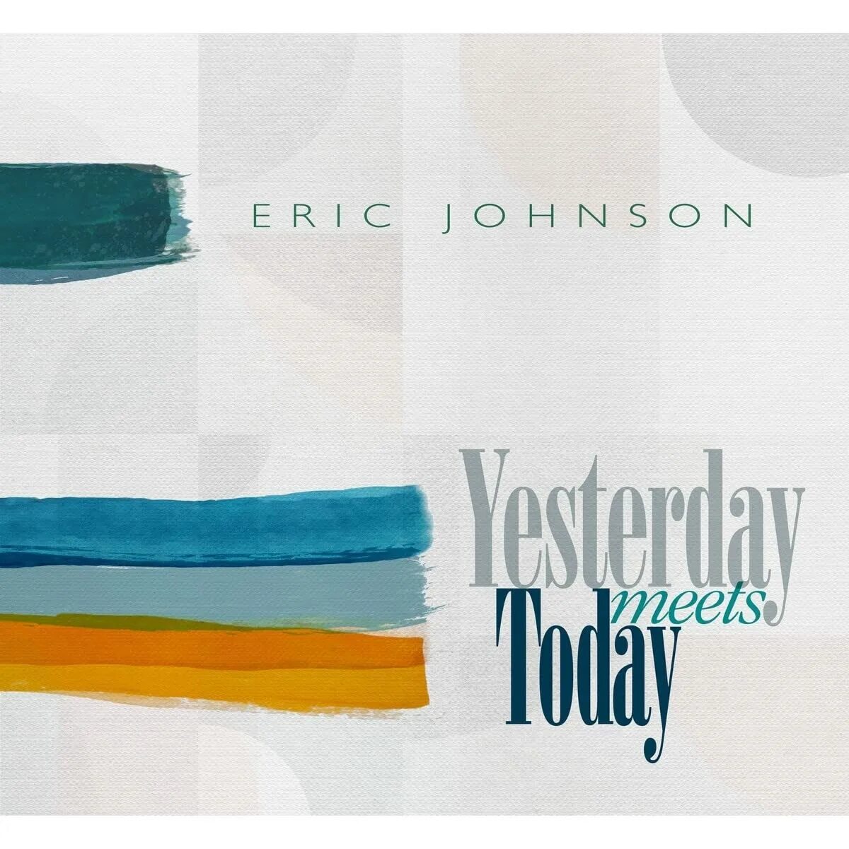 Eric Johnson Tones LP. Are we meeting today