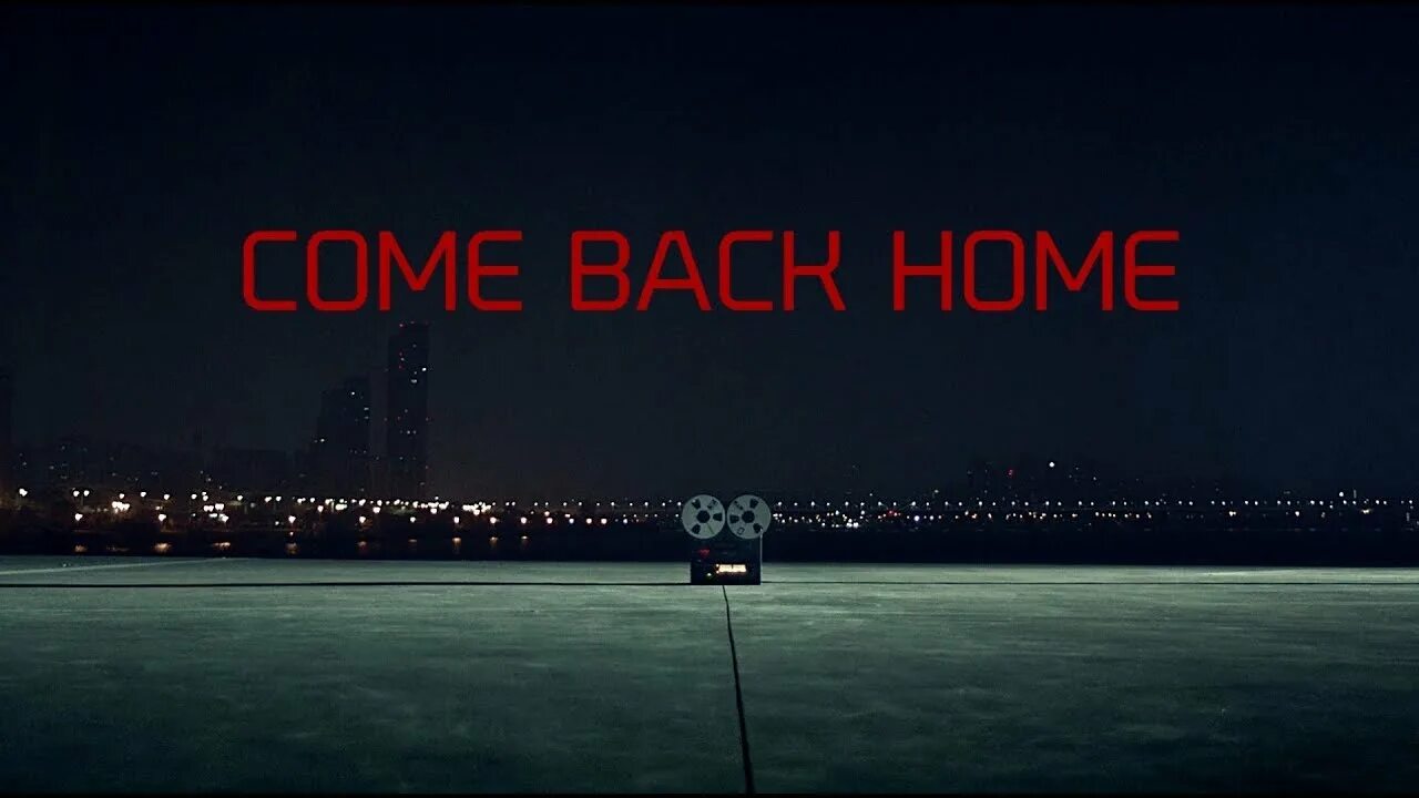 I Comeback картинка. Come back background.