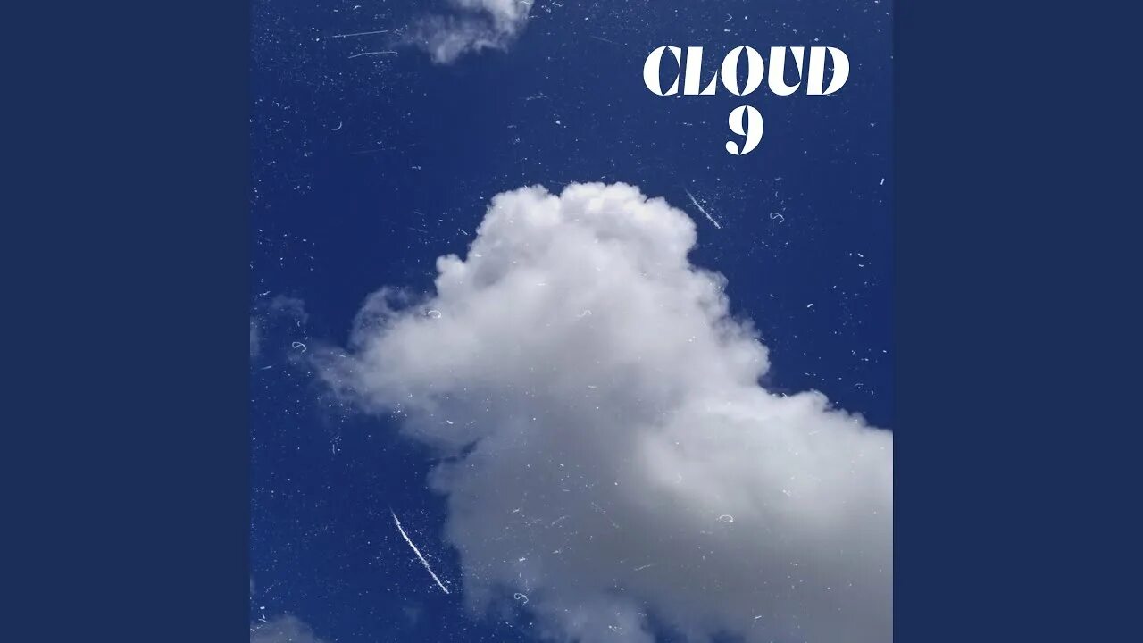 Песня облака 2023. 9 Из облаков. Cloud 9 3racha. Облака 16 9. Cloud песни.