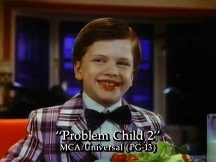 Problem child 5