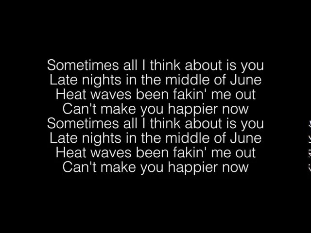 I think that i love you. Heat Waves текст. Heat Waves Glass animals текст. Sometimes i think about you текст. Sometimes all i think about is you.