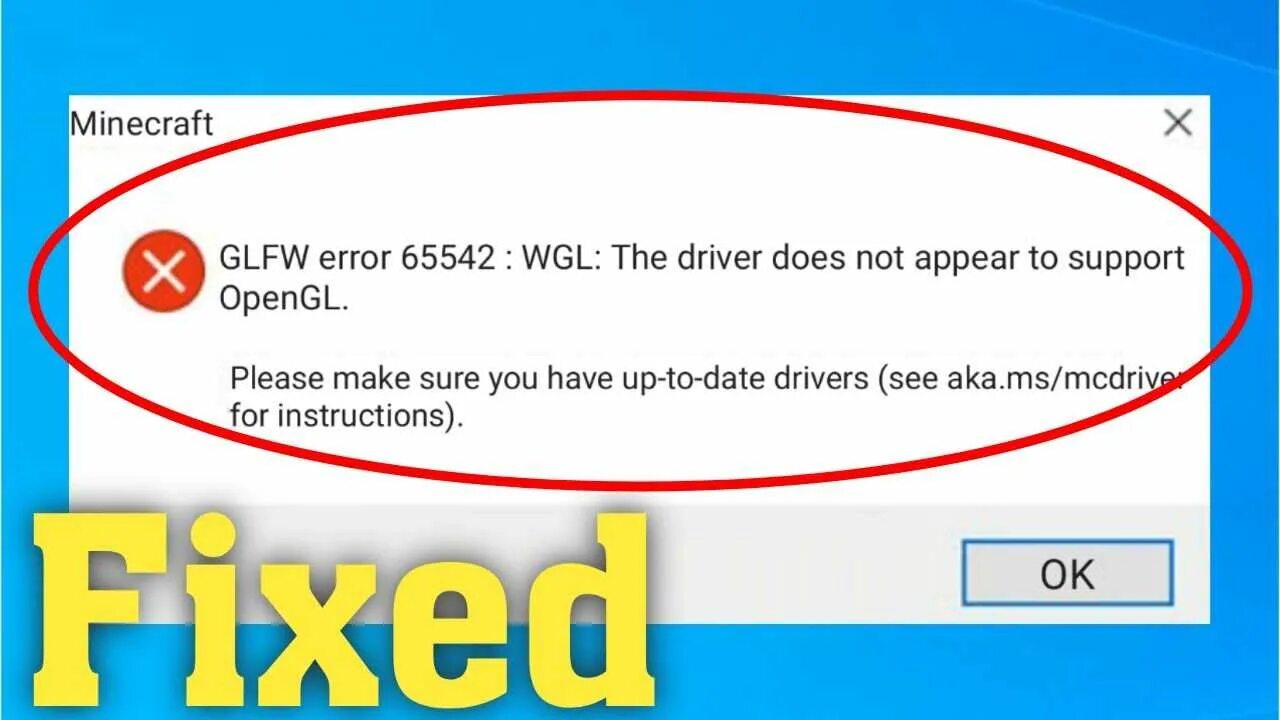 Error 65542 Minecraft. GLFW Error 65542 WGL. GLFW Error 65542 Minecraft. The Driver does not appear to support OPENGL.