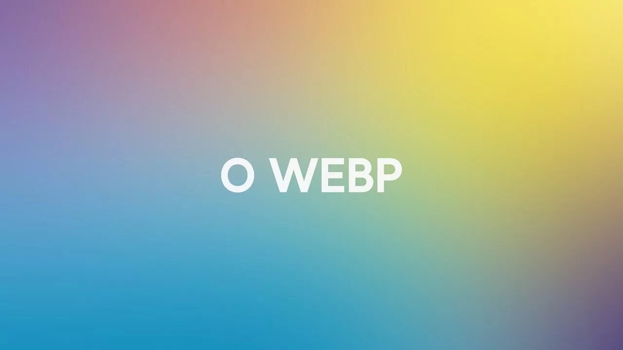 Webp изображения. Формат webp. Фото webp. Изображение в формате webp. Webp без потери качества