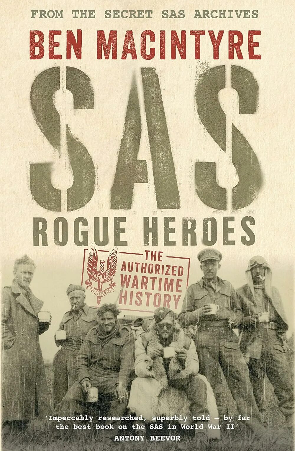Сас неизвестные герои sas rogue heroes. Sas: rogue heroes. sas неизвестные герои. постер sas.