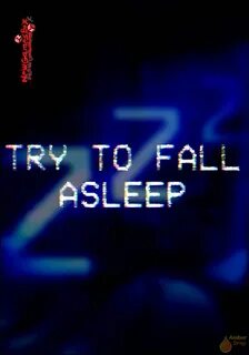 Me fall asleep