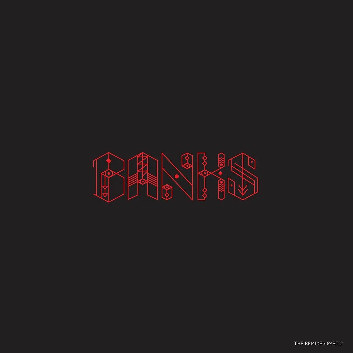 Banks remix. Banks обложка. Banks LP. Banks "Banks - Remix (v12)". Rozie Dark kink Remix.