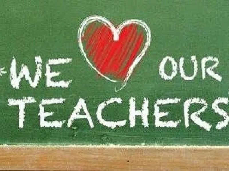 Our teacher insisted. Our teachers. We Love our teachers. Our teachers are best. We are teachers.