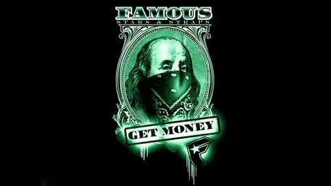 Got your money
