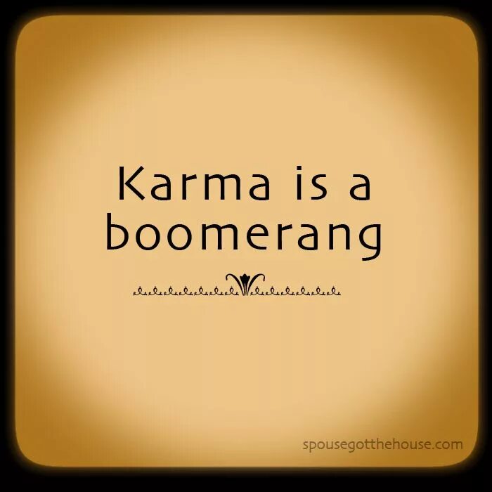 Бумеранг карма. Бумеранг Karma. Savoy Karma Boomerang. Karma is. Boomerang quotes.