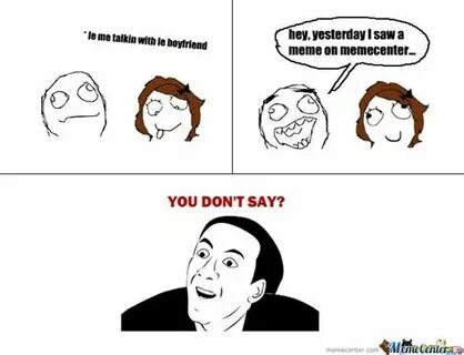 I don t say