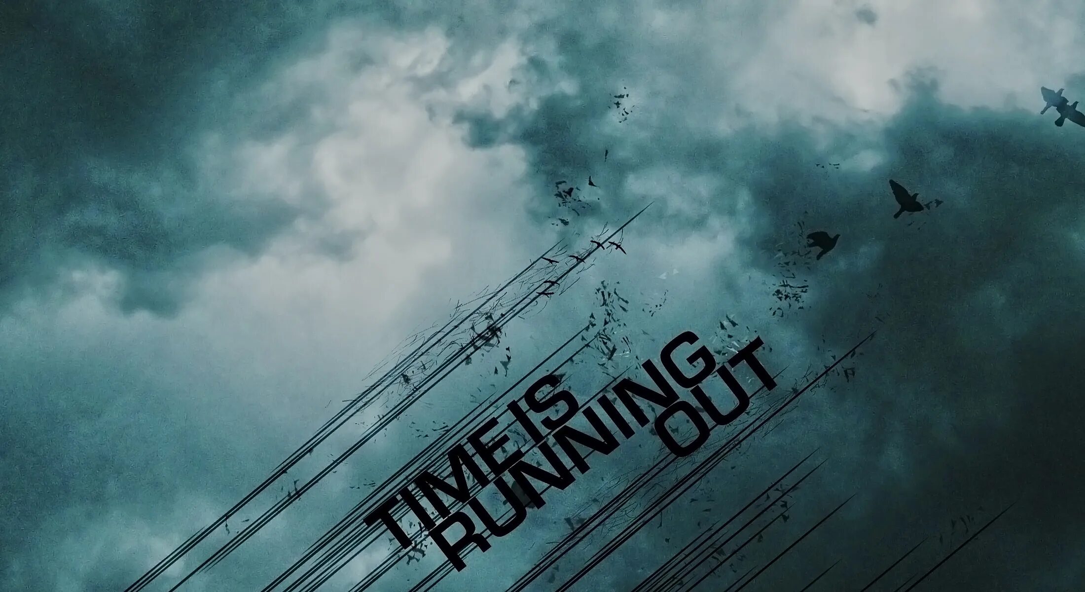 My time is out. Небо. time is running out. muse time is running out. старая заставка аута.
