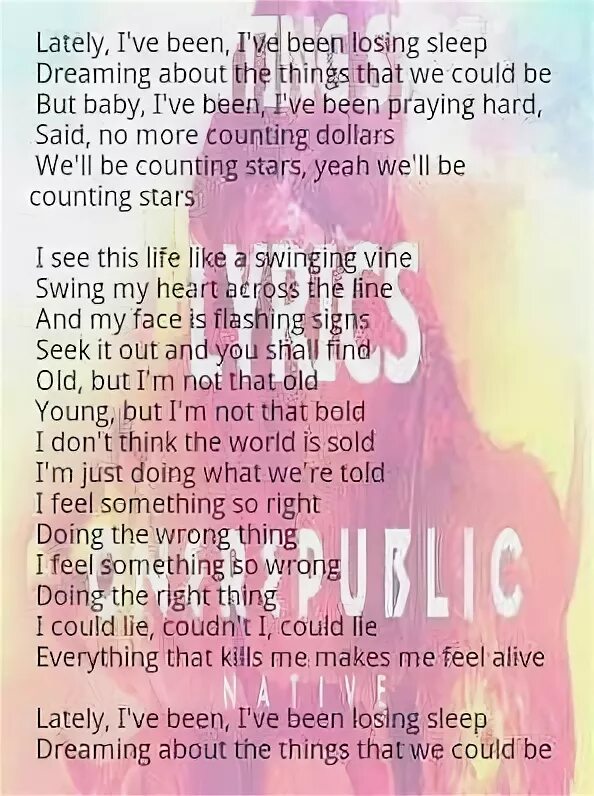 Counting Stars Lyrics. Текст песни counting Stars. ONEREPUBLIC counting Stars текст песни. Counting Stars —ONEREPUBLIC слова. That makes me перевод