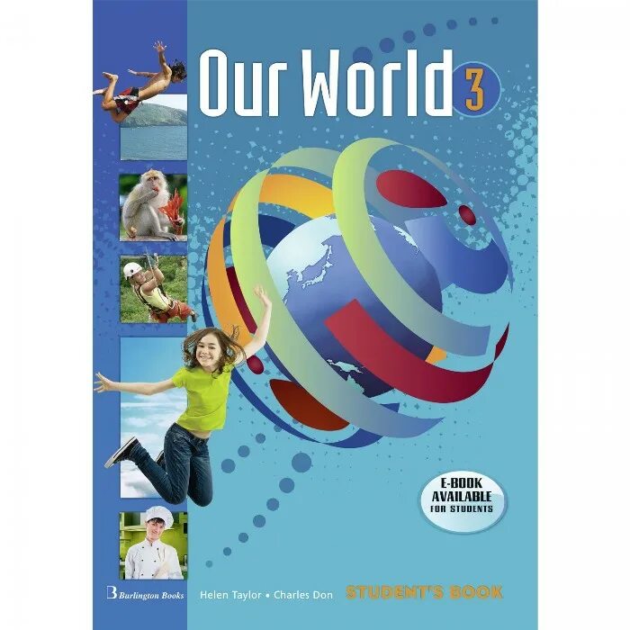 Our World 4. student's book. Our World. Student s book