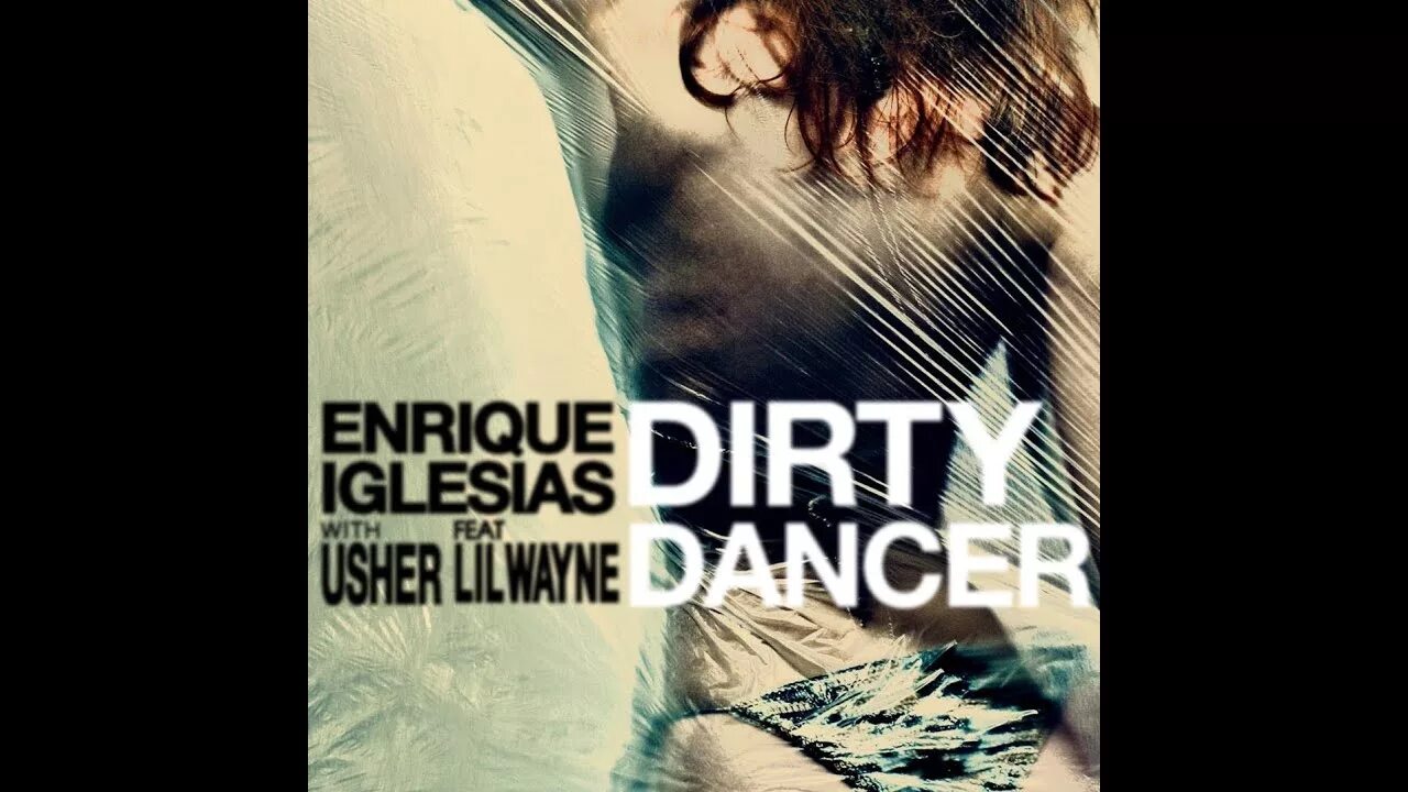 Enrique Iglesias Usher Dirty Dancer. Euphoria Энрике Иглесиас. Enrique Iglesias & Lil Wayne - Push. Be with you Enrique Iglesias ремикс.