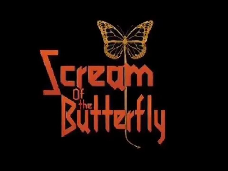 Scream of the butterfly. Supermax scream of a butterfly.