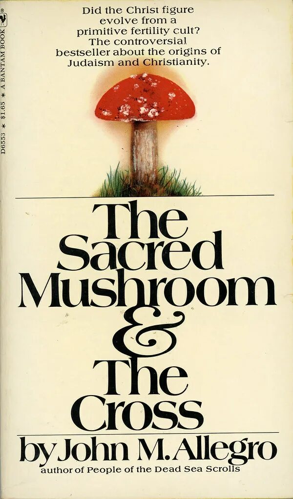 Священный гриб и крест. Священный гриб и крест марко аллегро. Джон аллегро. Джон аллегро. Джон аллегро.