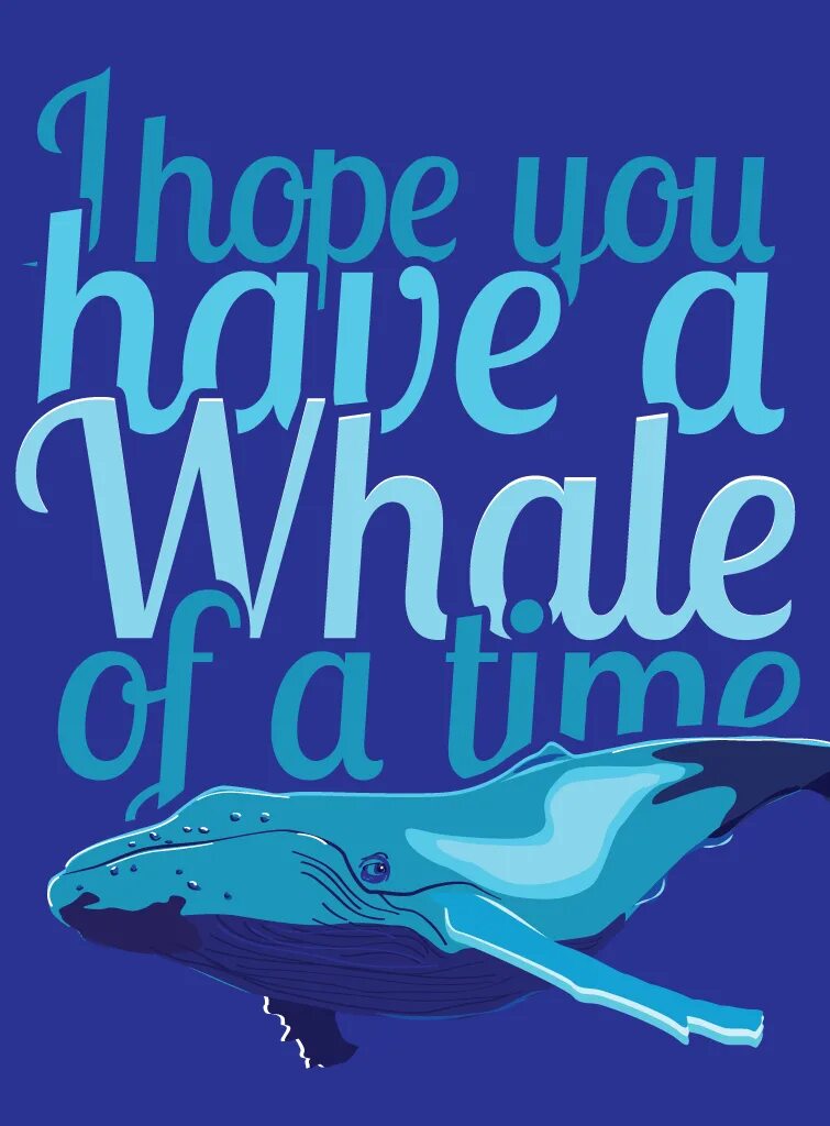 A whale of a time 4 класс. Whale of a time идиома. have a whale of a time идиома. have a whale of a time презентация. a whale of a time текст.