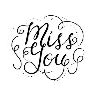 Miss you 52