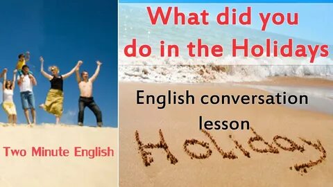 Перевести с английского holiday