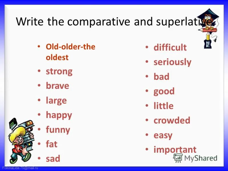 Adjective comparative superlative old