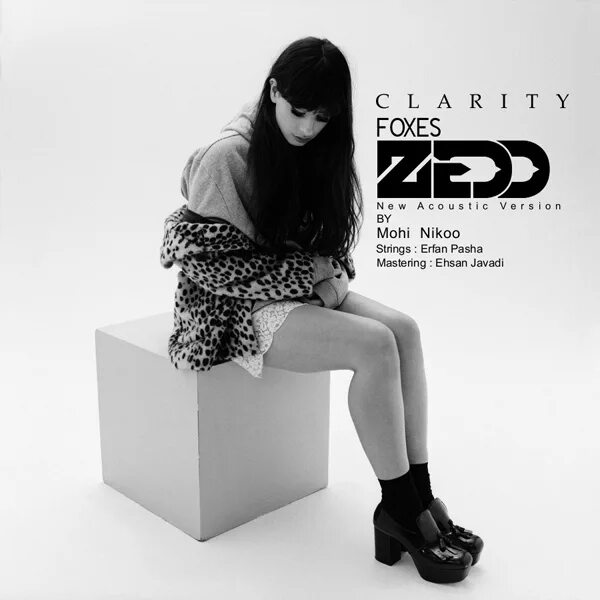 Feat fox. Zedd Foxes. Zedd Clarity. Clarity Fox. Zedd ft Foxes Clarity 2013.