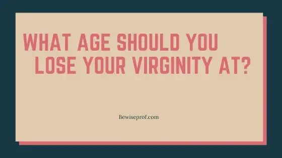 How to lose your virginity. Your virginity