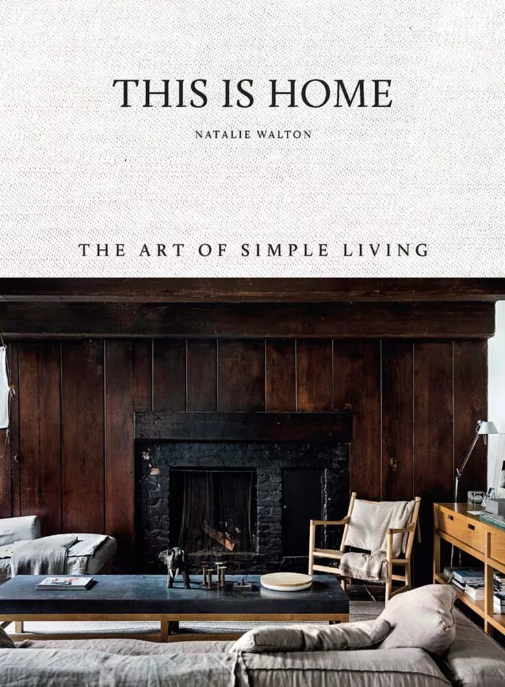 This is Home книга. The Art of Living книга. The Art of simple книга. Simple Home книга. This is book it s my book